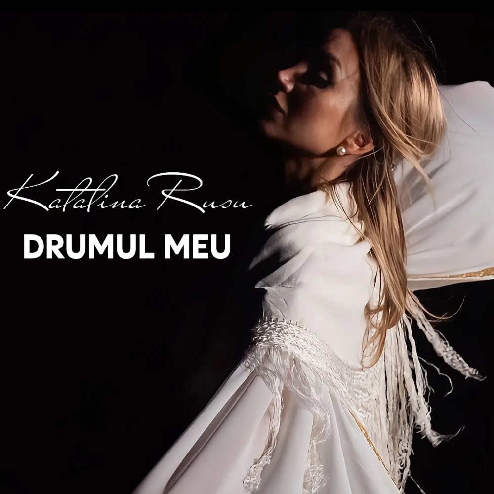 Katalina Rusu - Drumul Meu